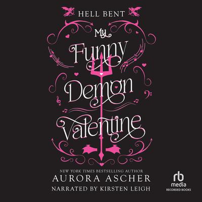 My Funny Demon Valentine by Aurora Ascher audiobook