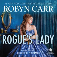 Rogue's Lady by Robyn Carr audiobook