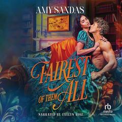Fairest of Them All by Amy Sandas audiobook