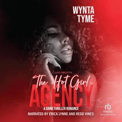 The Hot Girl Agency by Wynta Tyme audiobook