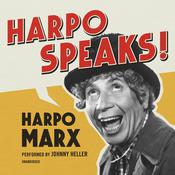 Harpo Speaks by  Harpo Marx audiobook