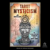 Tarot Mysticism by  Joe Monteleone audiobook