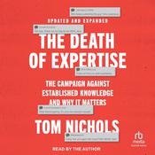 The Death of Expertise by  Tom Nichols audiobook