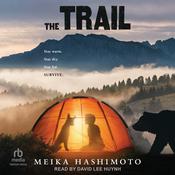 The Trail by  Meika Hashimoto audiobook