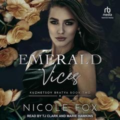 Emerald Vices by Nicole Fox audiobook