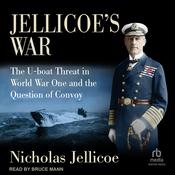 Jellicoe's War by  Nicholas Jellicoe audiobook
