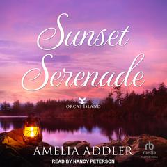 Sunset Serenade by Amelia Addler audiobook