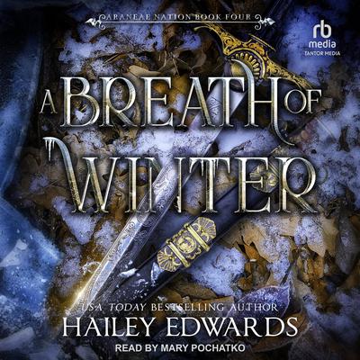 A Breath of Winter by Hailey Edwards audiobook