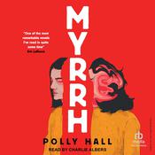 Myrrh by  Polly Hall audiobook