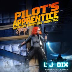 Pilot's Apprentice by L J Dix audiobook
