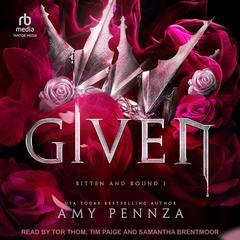 Given by Amy Pennza audiobook