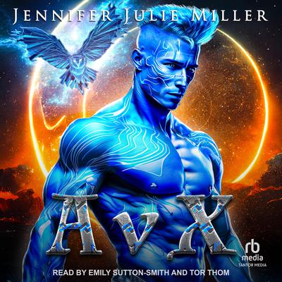 AvX by Jennifer Julie Miller audiobook