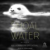 Shoal Water by  Kip Robinson Greenthal audiobook