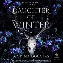 Daughter of Winter by Corina Douglas audiobook