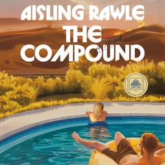 The Compound by Aisling Rawle audiobook