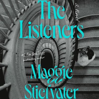 The Listeners by Maggie Stiefvater audiobook