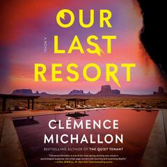 Our Last Resort by Clémence Michallon audiobook