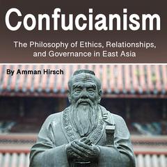 Confucianism by Amman Hirsch audiobook