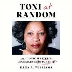 Toni at Random by Dana A. Williams audiobook