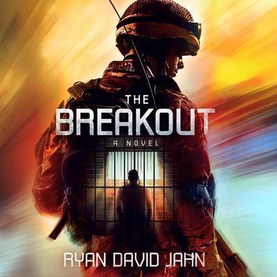 The Breakout by Ryan David Jahn audiobook