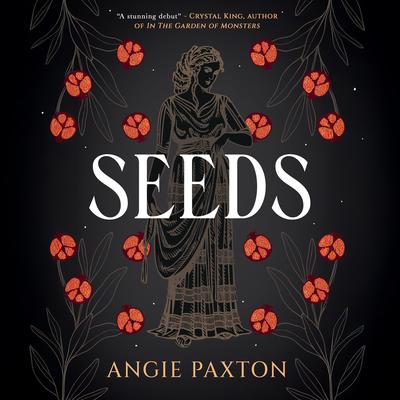 Seeds by Angie Paxton audiobook