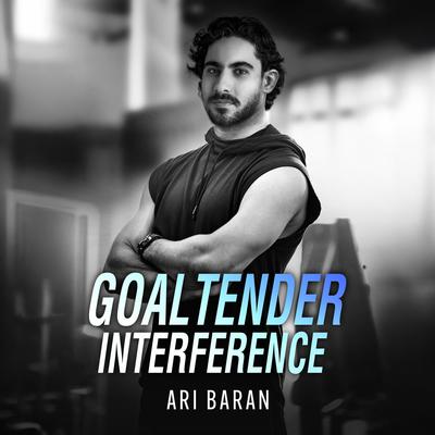 Goaltender Interference by Ari Baran audiobook