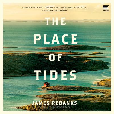 The Place of Tides by James Rebanks audiobook
