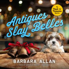 Antiques Slay Belles by Barbara Allan audiobook