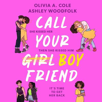 Call Your Boyfriend by Ashley Woodfolk audiobook