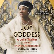 Joy Goddess by  A'Lelia Bundles audiobook