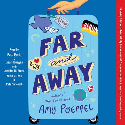 Far and Away by Amy Poeppel audiobook