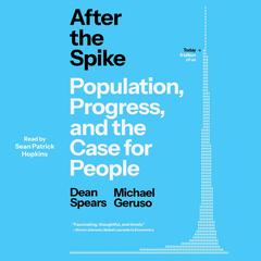 After the Spike by Dean Spears audiobook
