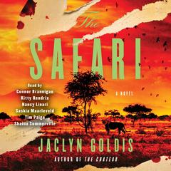 The Safari by Jaclyn Goldis audiobook