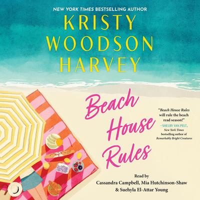 Beach House Rules by Kristy Woodson Harvey audiobook