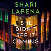 She Didn’t See It Coming by  Shari Lapena audiobook