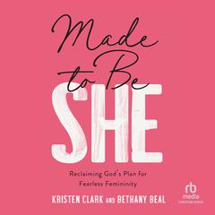 Made to Be She by Bethany Beal audiobook
