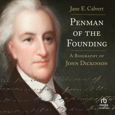 Penman of the Founding by Jane E. Calvert audiobook