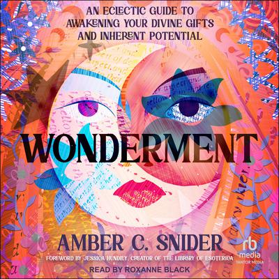 Wonderment by Amber C. Snider audiobook