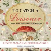 To Catch a Poisoner by  Renata McMann audiobook