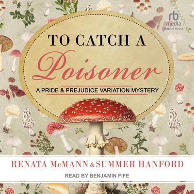 To Catch a Poisoner by Renata McMann audiobook