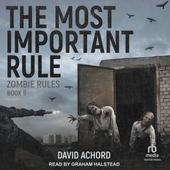 The Most Important Rule by David Achord audiobook