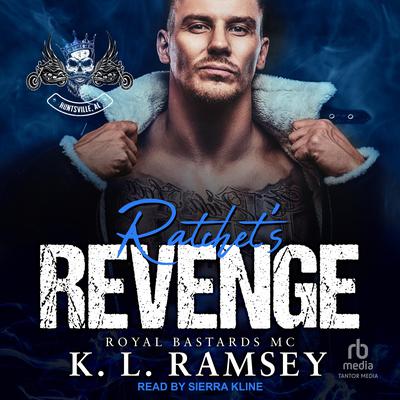 Ratchet's Revenge by K. L. Ramsey audiobook