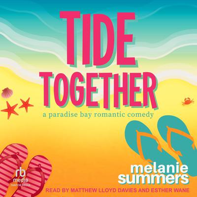Tide Together by Melanie Summers audiobook