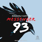 Messenger 93 by  Barbara Radecki audiobook