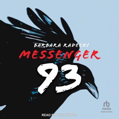Messenger 93 by Barbara Radecki audiobook