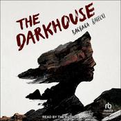 The Darkhouse by  Barbara Radecki audiobook
