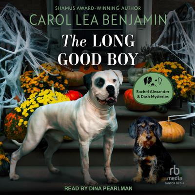 The Long Good Boy by Carol Lea Benjamin audiobook