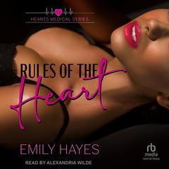 Rules of the Heart by Emily Hayes audiobook