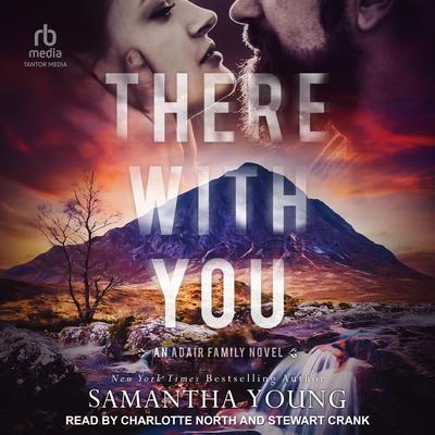There With You by Samantha Young audiobook