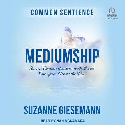 Mediumship by Suzanne Giesemann audiobook